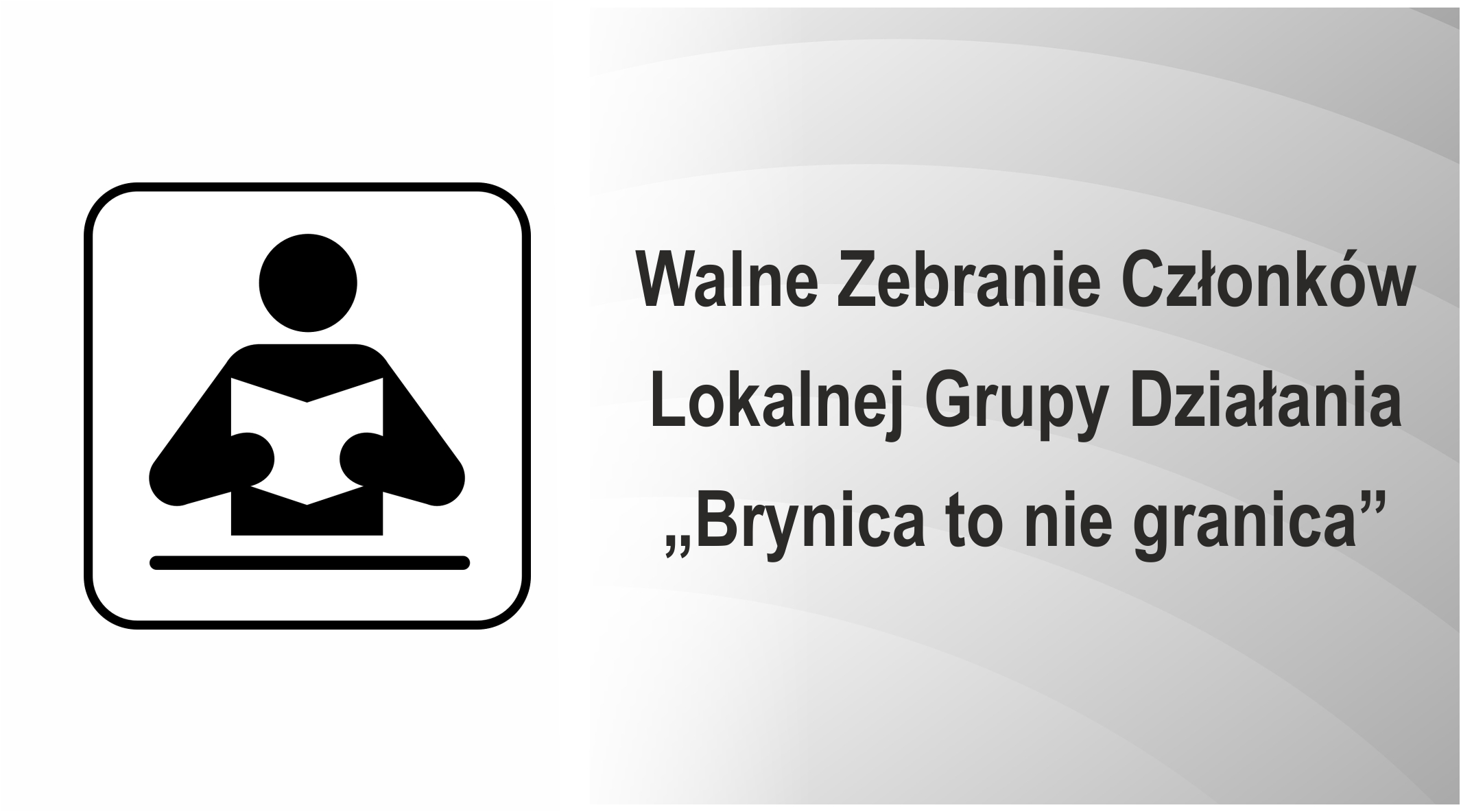 Aktualność: Zaproszenie na XXXVII Walne Zebranie Członków LGD